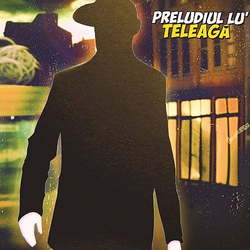 Aforic - Preludiul lu' Teleagă